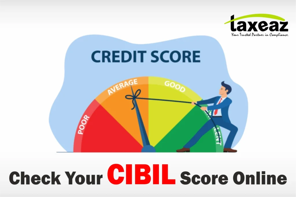 Check Your CIBIL Score